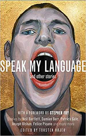 Speak My Language, and Other Stories and