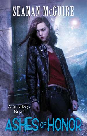 Ashes of Honor (Toby Daye Book 6) de Seanan Mcguire