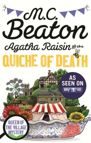 Agatha Raisin and the Quiche of Death. TV Tie-In de M. C. Beaton