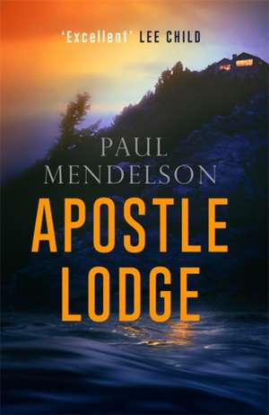 Apostle Lodge de Paul Mendelson