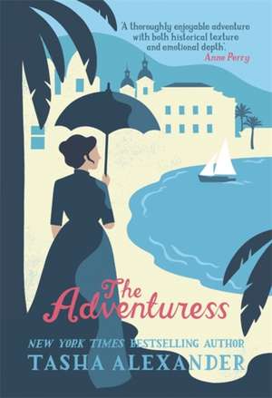 The Adventuress de Tasha Alexander