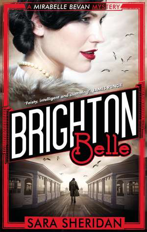 Brighton Belle de Sara Sheridan