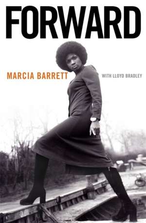 Barrett, M: Forward . . . de Marcia Barrett