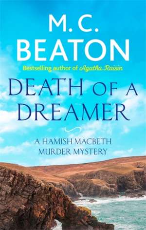 Death of a Dreamer de M. C. Beaton