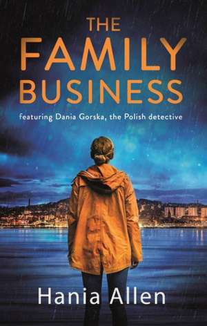 The Family Business de Hania Allen