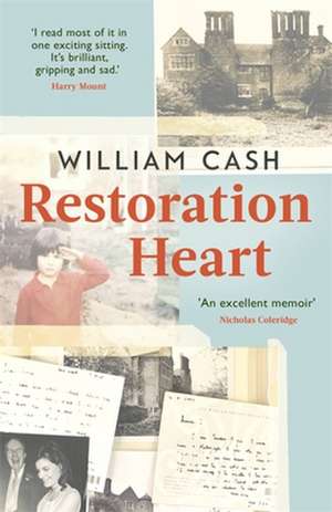 Restoration Heart de William Cash