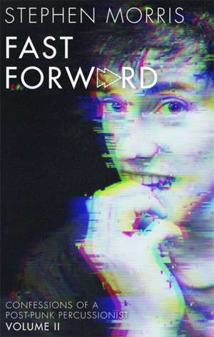 Morris, S: Fast Forward de Stephen Morris