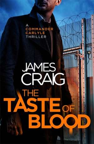 The Taste of Blood de James Craig