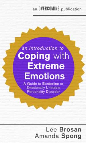 An Introduction to Coping with Extreme Emotions de Brosan