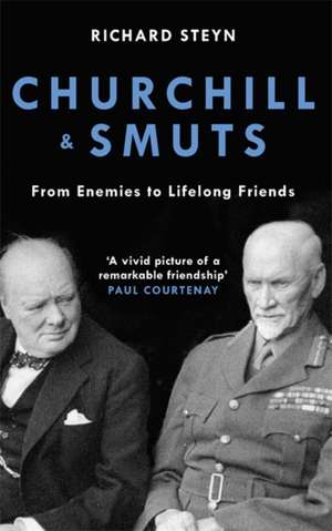 Churchill & Smuts de Richard Steyn