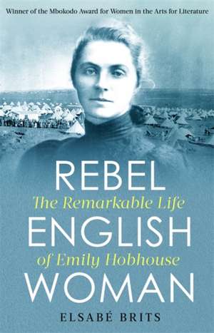 Rebel Englishwoman de Elsabe Brits