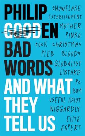 Bad Words de Philip Gooden