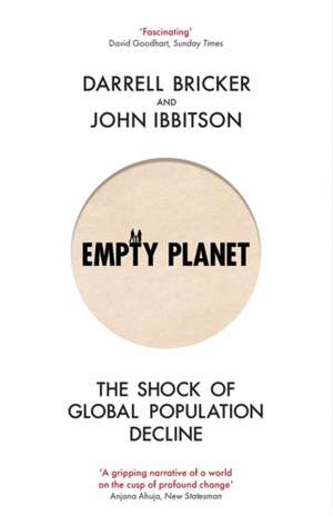 Empty Planet de Darrell Bricker