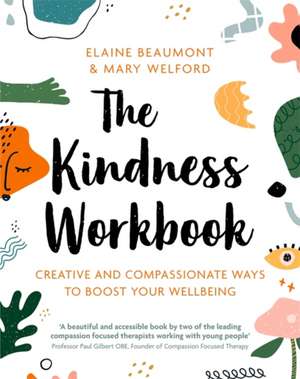 The Kindness Workbook de Elaine Beaumont