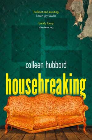 Housebreaking de Colleen Hubbard