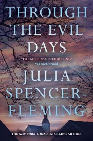 Through the Evil Days de Julia Spencer-Fleming