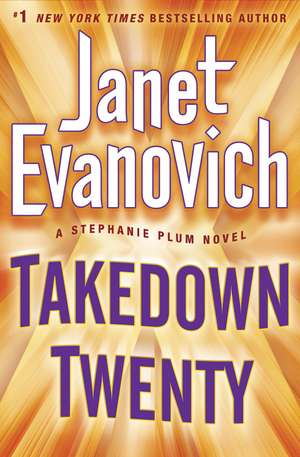 Takedown Twenty de Janet Evanovich