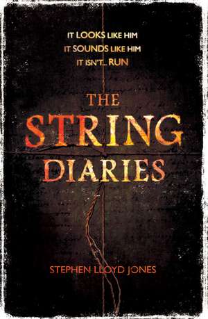 Jones, S: The String Diaries de Stephen Lloyd Jones