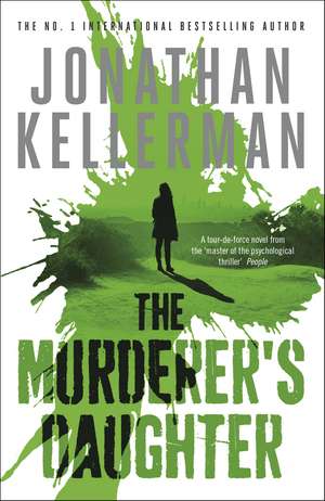 The Murderer's Daughter de Jonathan Kellerman