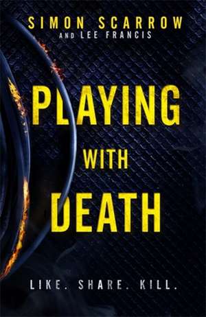 Playing with Death de Simon Scarrow