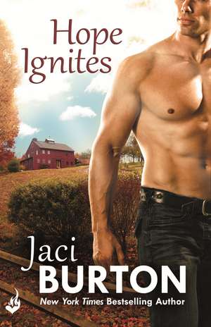 Hope Ignites: Hope Book 2 de Jaci (Author) Burton