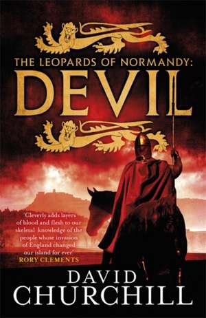 The Leopards of Normandy: Devil de David Churchill