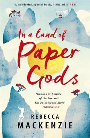 Mackenzie, R: In a Land of Paper Gods de Rebecca Mackenzie