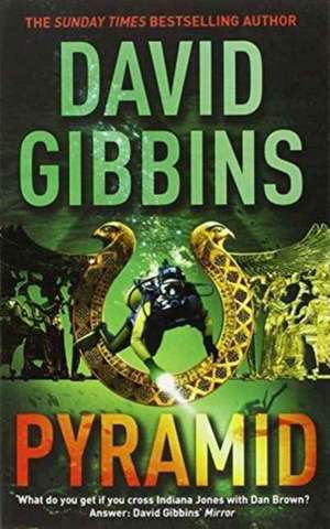 Pyramid de David Gibbins