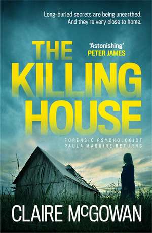 The Killing House (Paula Maguire 6) de Claire Mcgowan