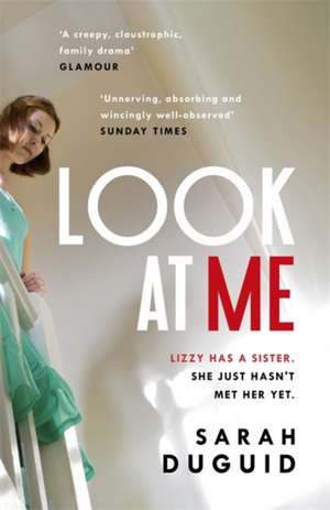 Duguid, S: Look at Me de Sarah Duguid