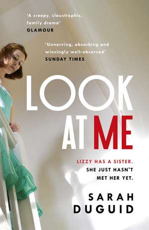 Look at Me de Sarah Duguid