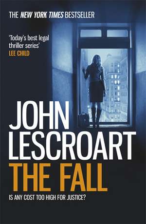 The Fall (Dismas Hardy series, book 16) de John Lescroart