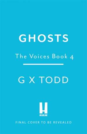 Ghosts de G X Todd