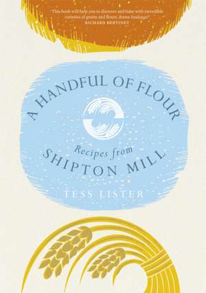 A Handful of Flour de Tess Lister