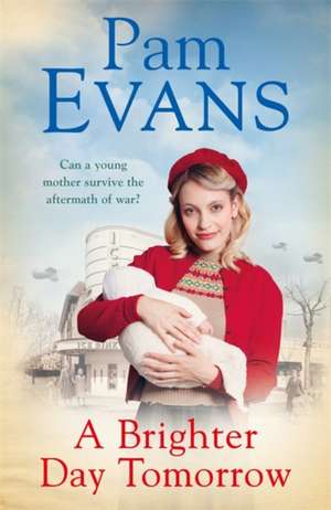 Evans, P: A Brighter Day Tomorrow de Pamela Evans