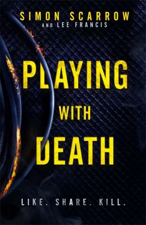 Playing With Death de Simon Scarrow