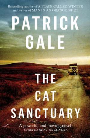 The Cat Sanctuary de Patrick Gale