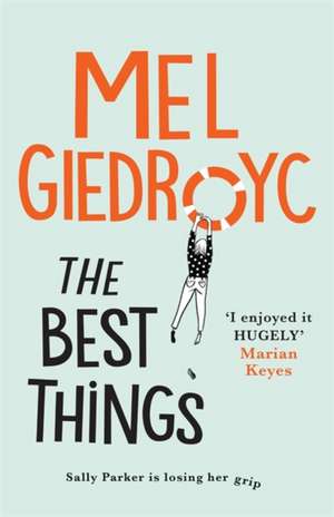 The Best Things de Mel Giedroyc