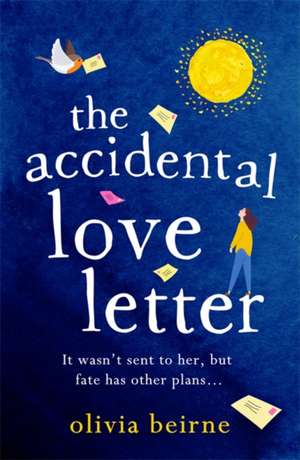 The Accidental Love Letter de Olivia Beirne