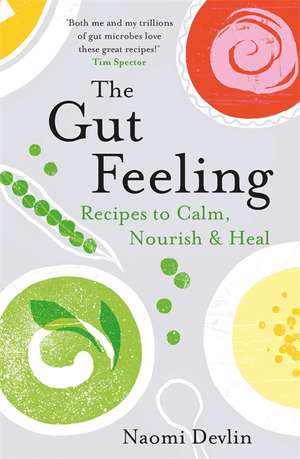 The Gut Feeling de Naomi Devlin