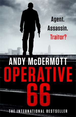 Operative 66 de Andy McDermott