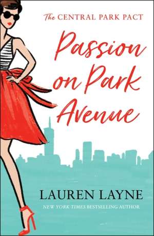 Passion on Park Avenue de Lauren Layne