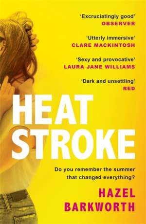 Heatstroke de Hazel Barkworth