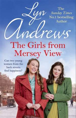 The Girls from Mersey View de Lyn Andrews