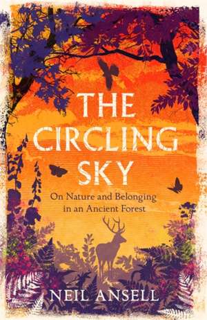 The Circling Sky de Neil Ansell