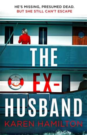 The Ex-Husband de Karen Hamilton