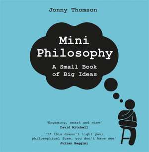 Mini Philosophy de Jonny Thomson