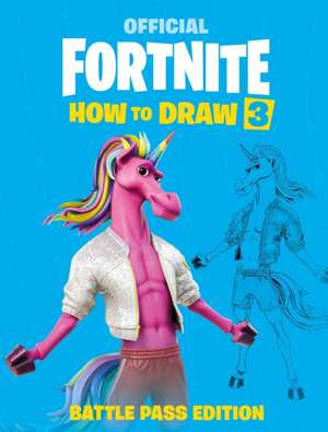 Fortnite Official: How to Draw Volume 3 de Epic Games