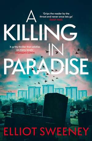 A Killing in Paradise de Elliot F. Sweeney