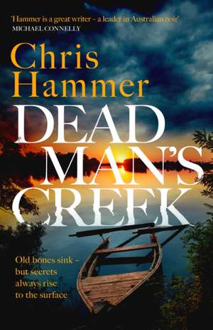 Dead Man's Creek de Chris Hammer